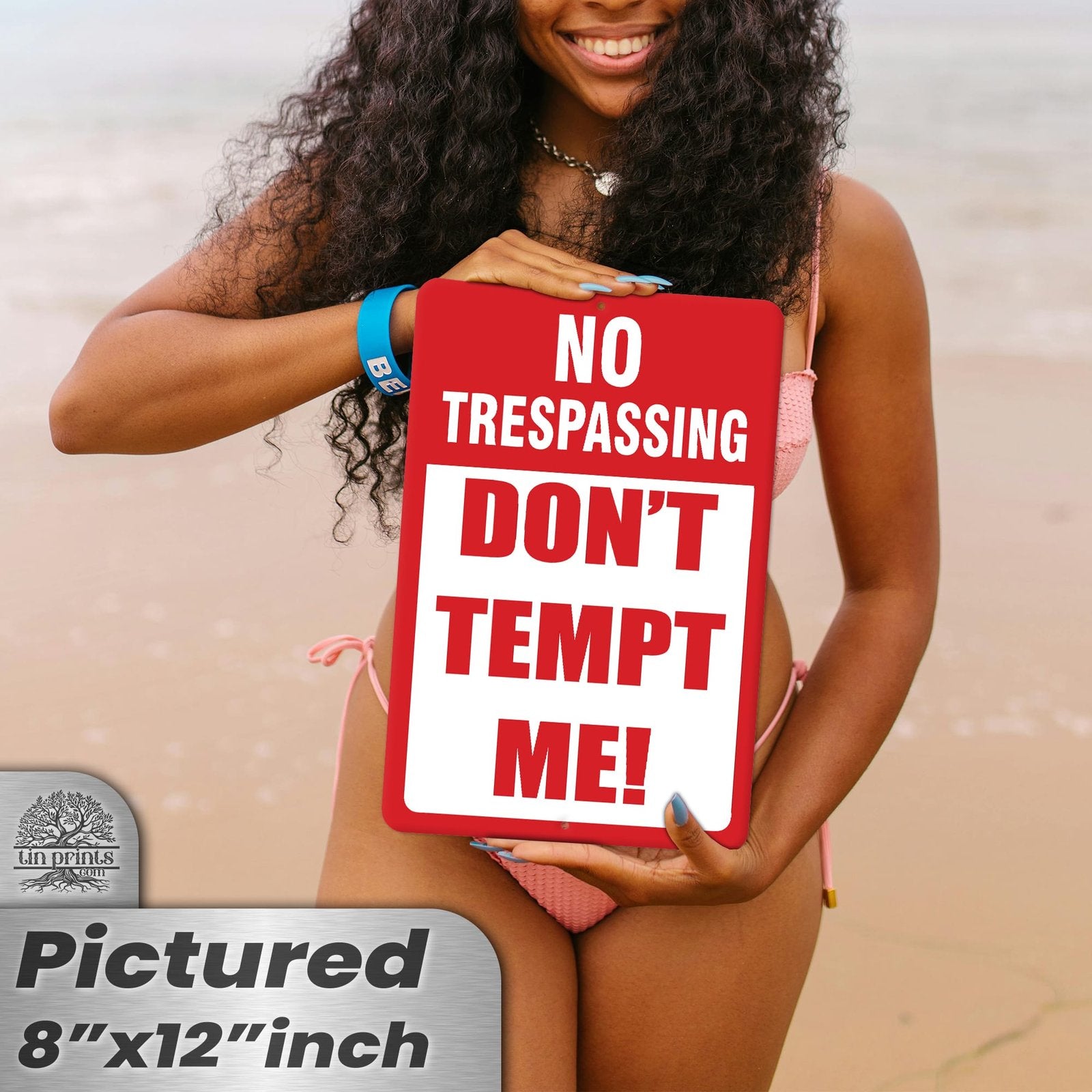 Do Not Tempt Me Warning Sign - No Trespassing Decor 5