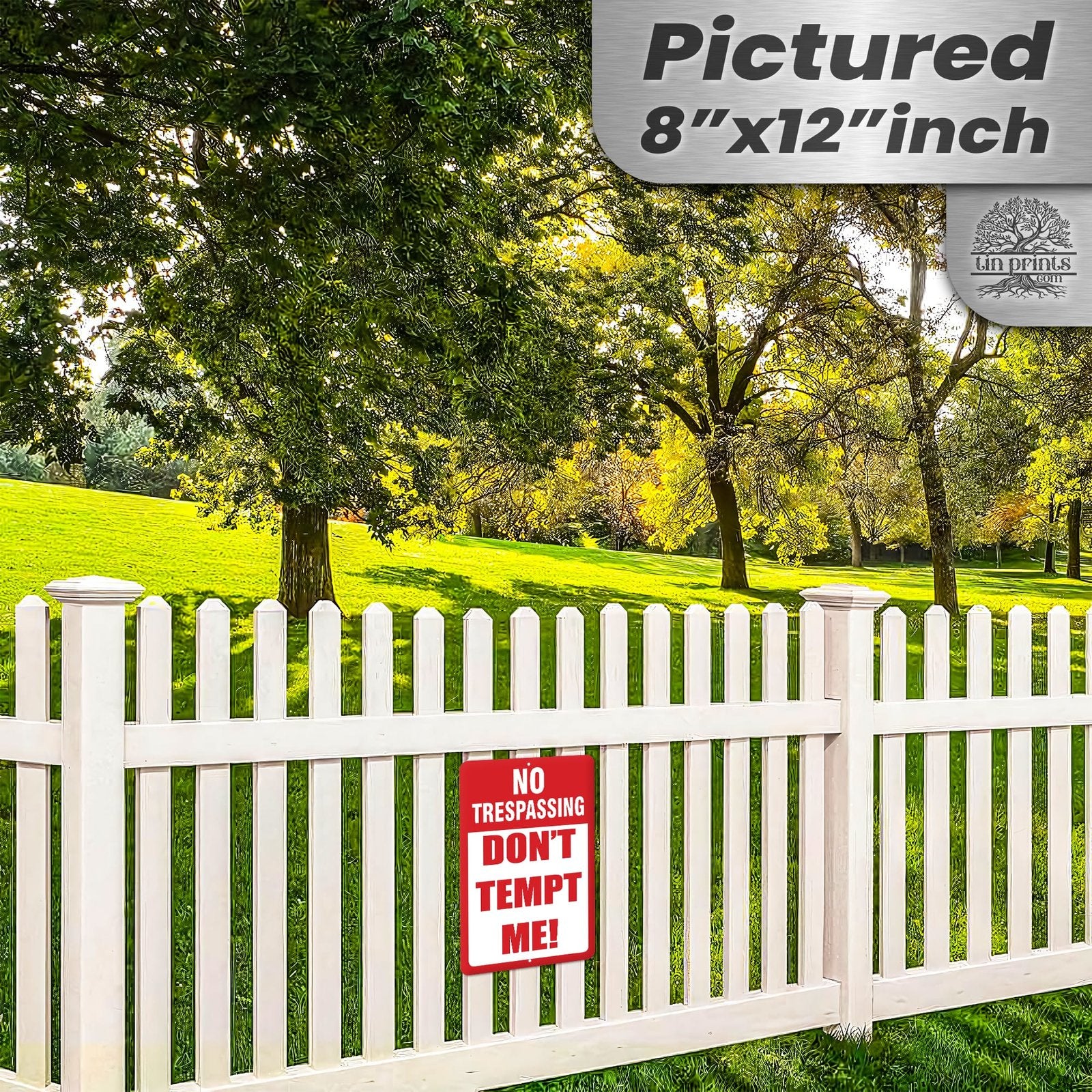 Do Not Tempt Me Warning Sign - No Trespassing Decor 6