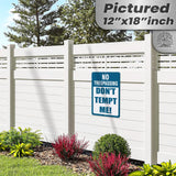 Do Not Tempt Me Warning Sign - No Trespassing Decor 29