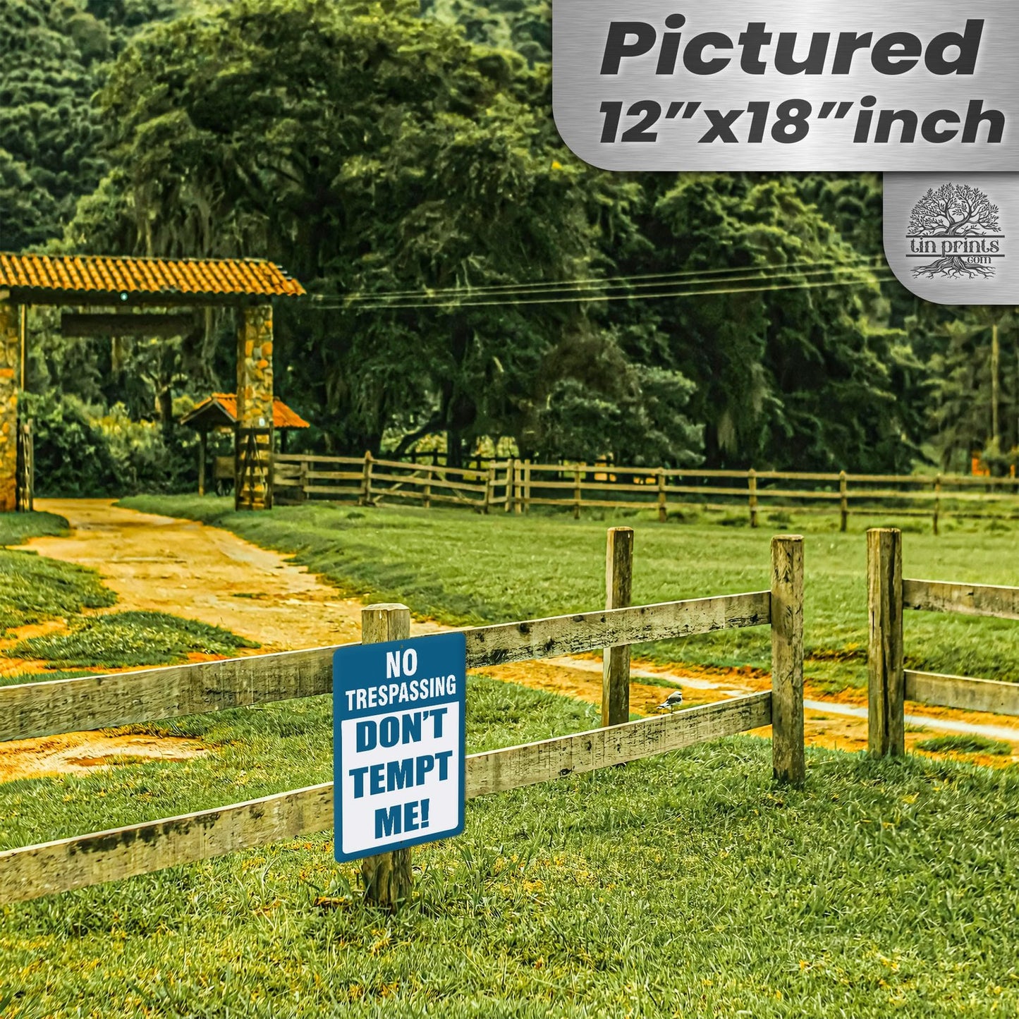 Do Not Tempt Me Warning Sign - No Trespassing Decor 30