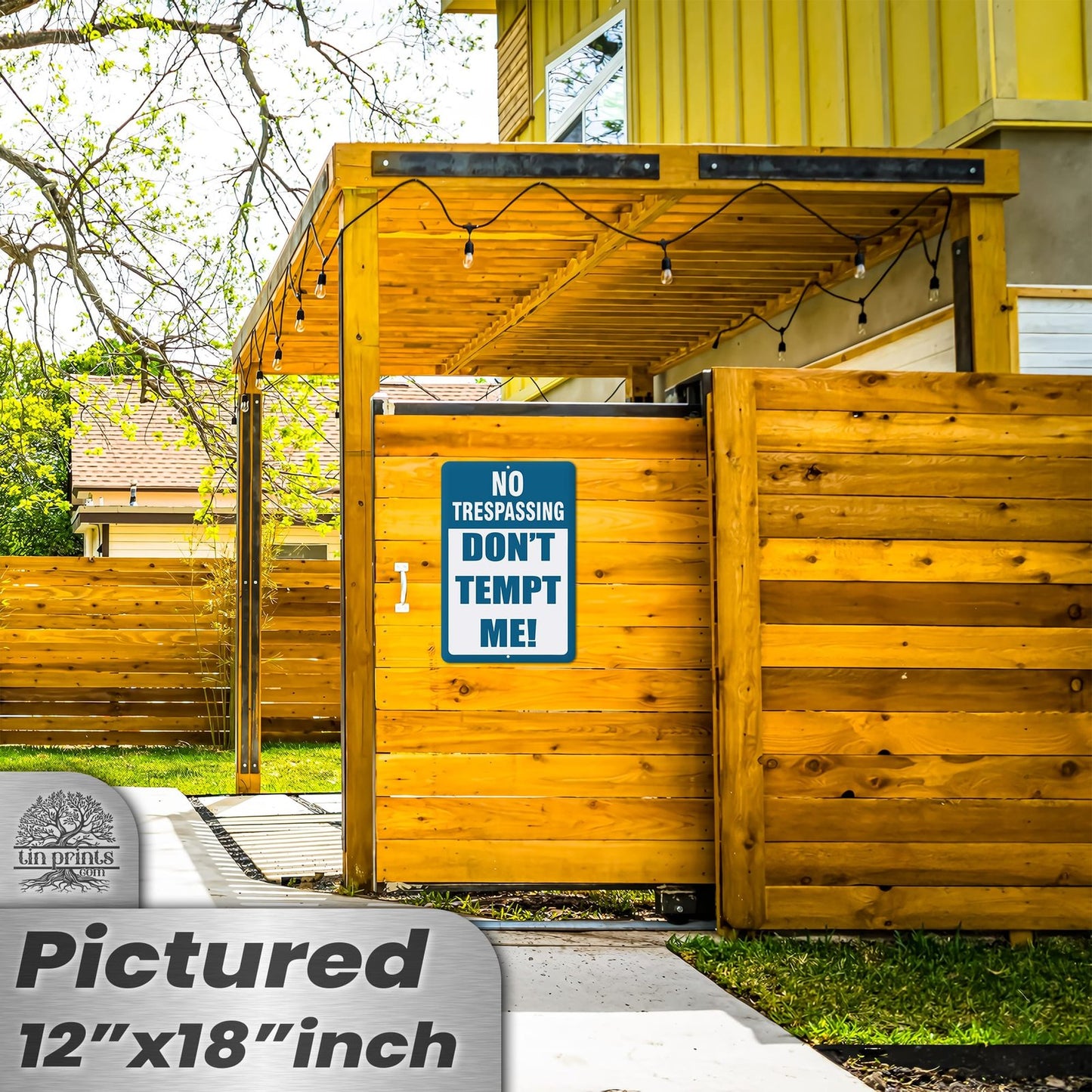 Do Not Tempt Me Warning Sign - No Trespassing Decor 31