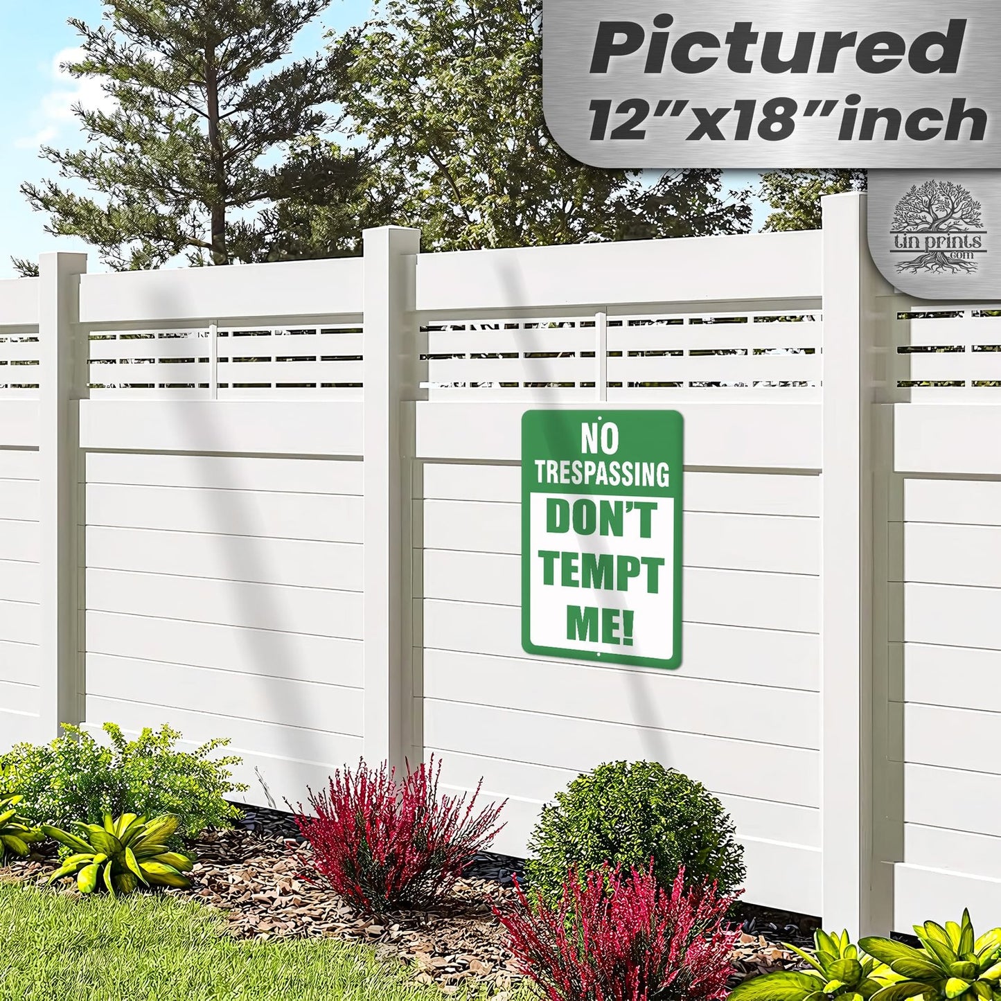 Do Not Tempt Me Warning Sign - No Trespassing Decor 45