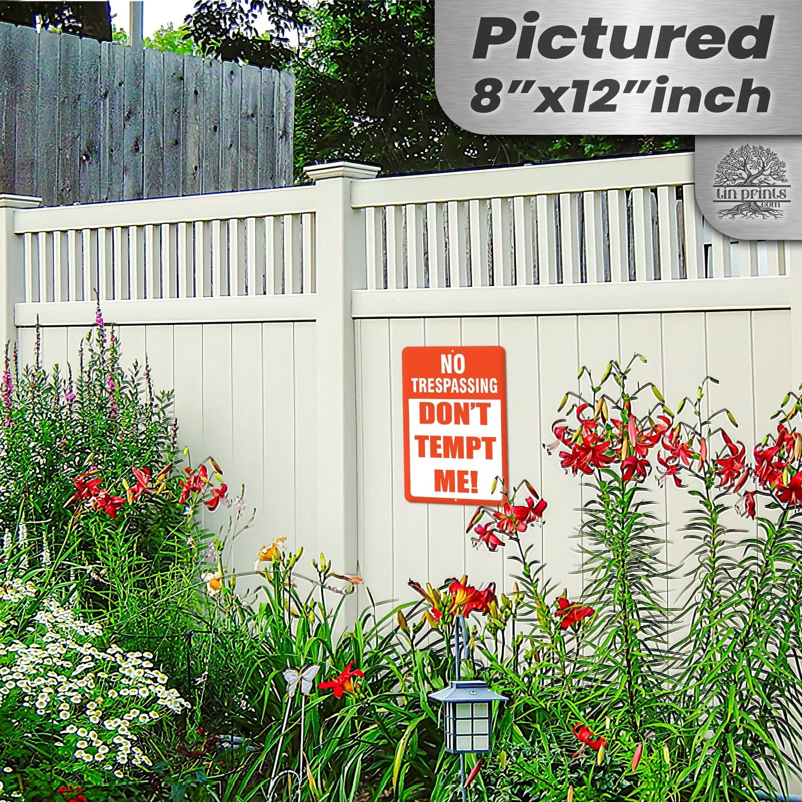 Do Not Tempt Me Warning Sign - No Trespassing Decor 55