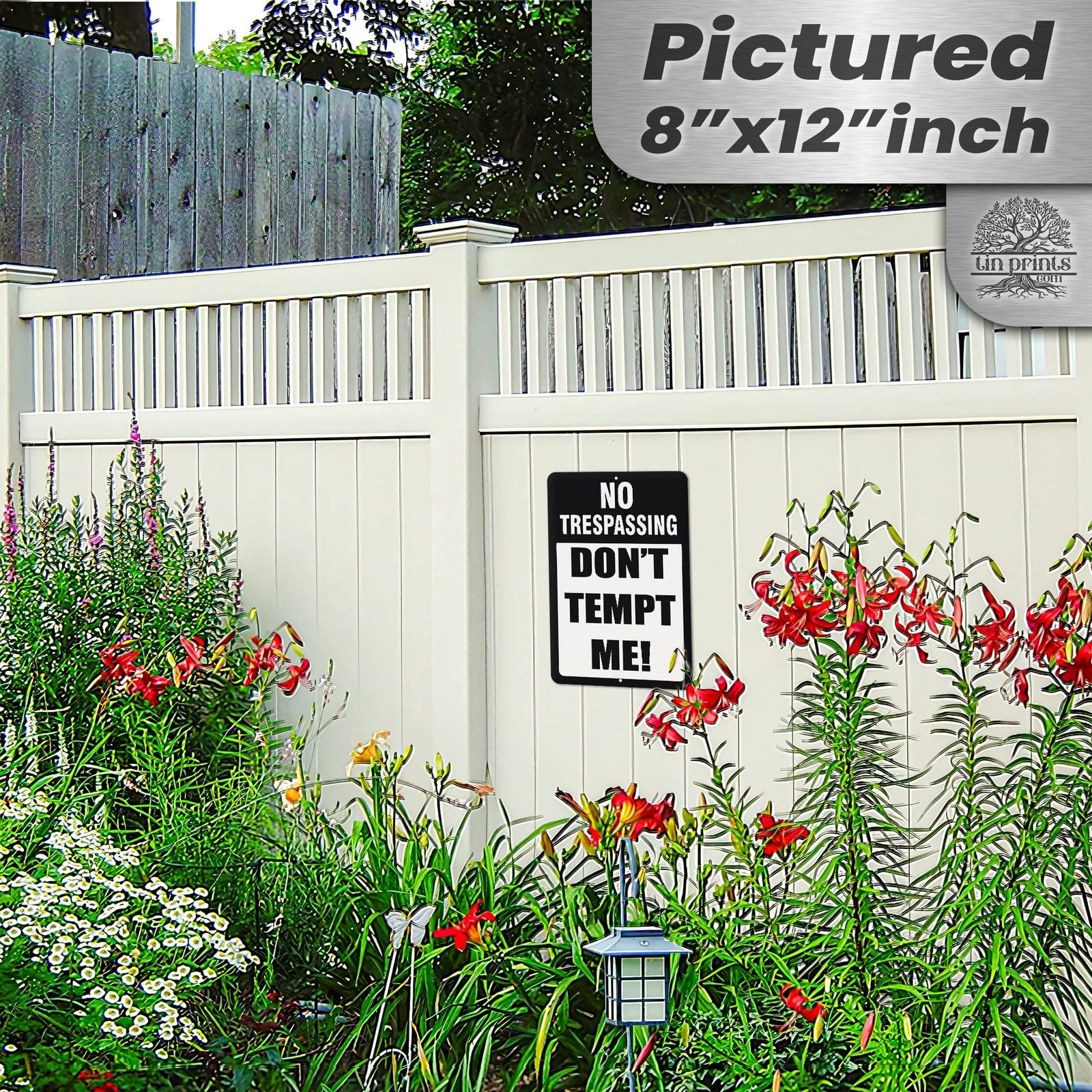 Do Not Tempt Me Warning Sign - No Trespassing Decor 71