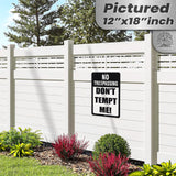 Do Not Tempt Me Warning Sign - No Trespassing Decor 77