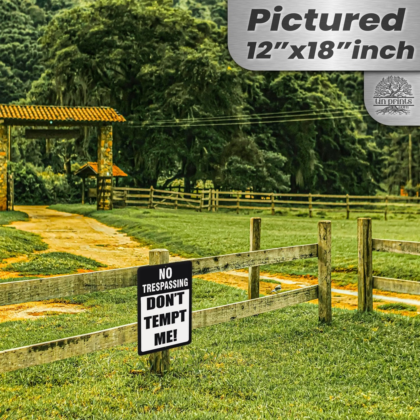 Do Not Tempt Me Warning Sign - No Trespassing Decor 78