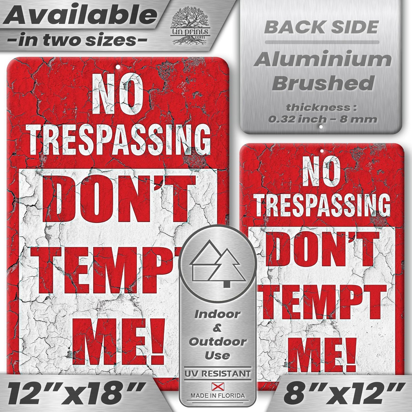 Do Not Tempt Me Warning Sign - No Trespassing Decor 82