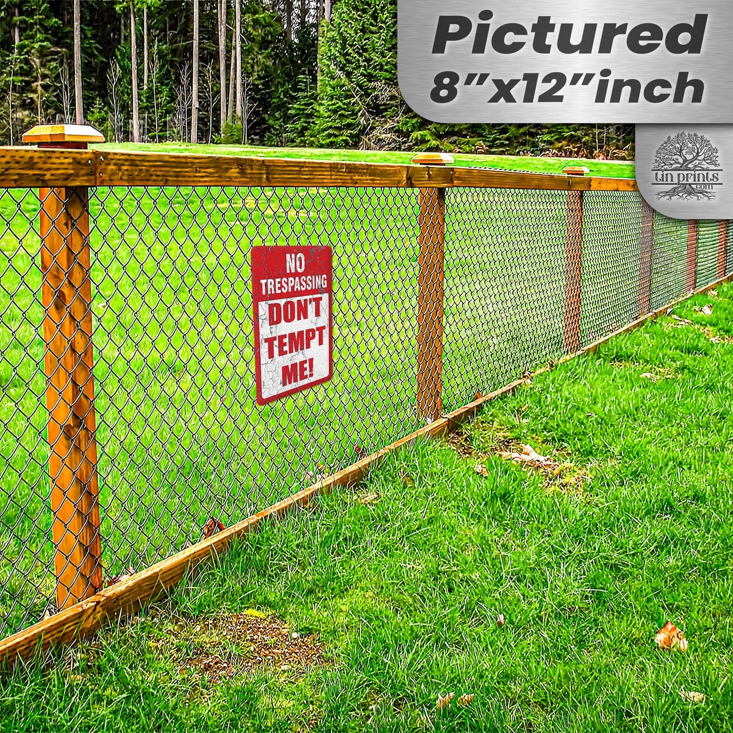 Do Not Tempt Me Warning Sign - No Trespassing Decor 89