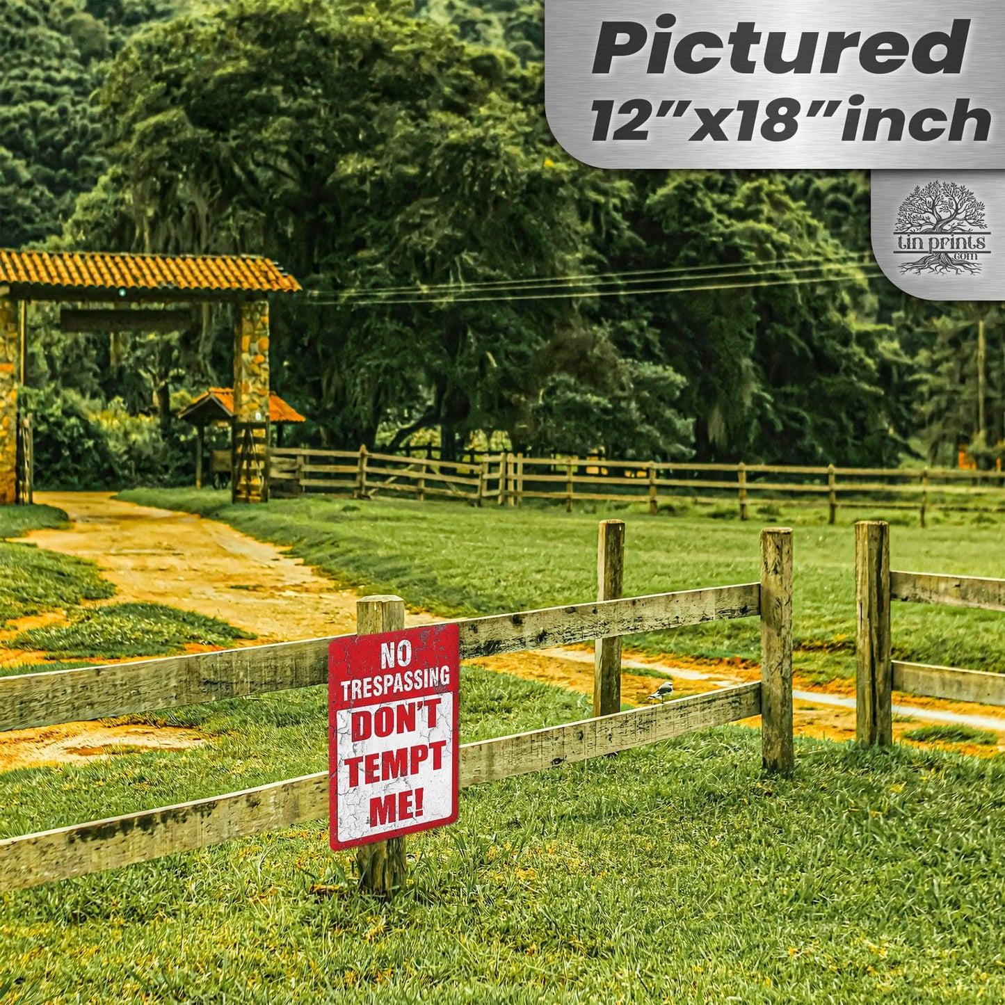 Do Not Tempt Me Warning Sign - No Trespassing Decor 94