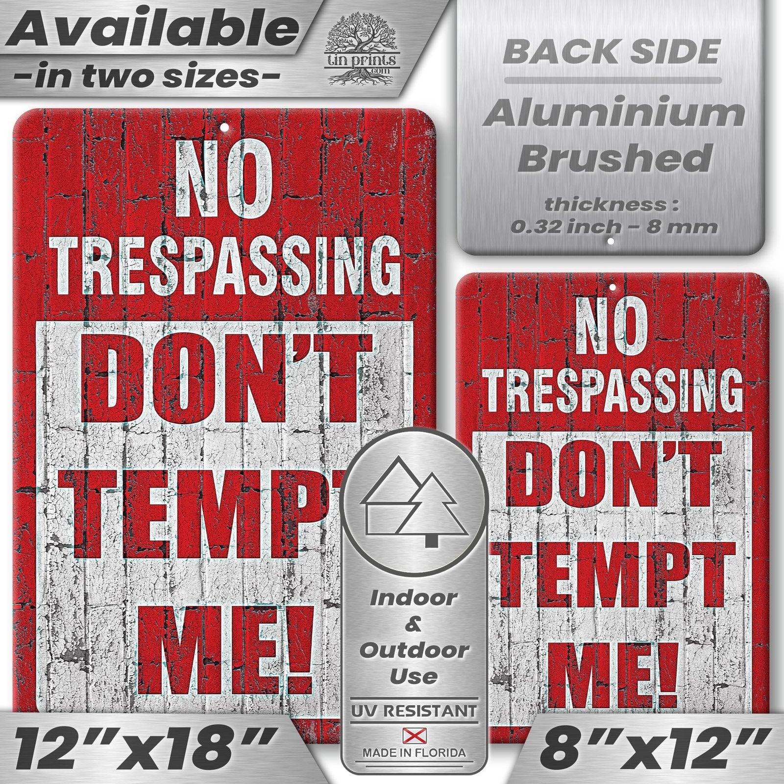 Do Not Tempt Me Warning Sign - No Trespassing Decor 98
