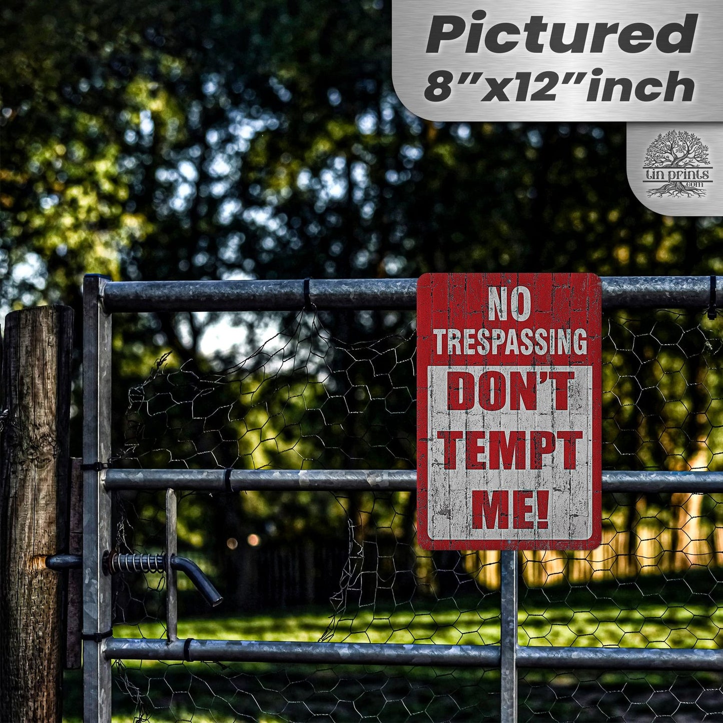 Do Not Tempt Me Warning Sign - No Trespassing Decor 106