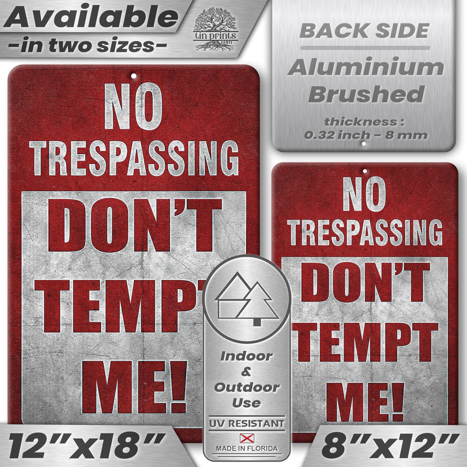 Do Not Tempt Me Warning Sign - No Trespassing Decor 114