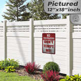 Do Not Tempt Me Warning Sign - No Trespassing Decor 125