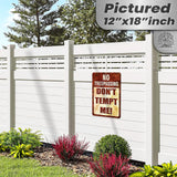 Do Not Tempt Me Warning Sign - No Trespassing Decor 141