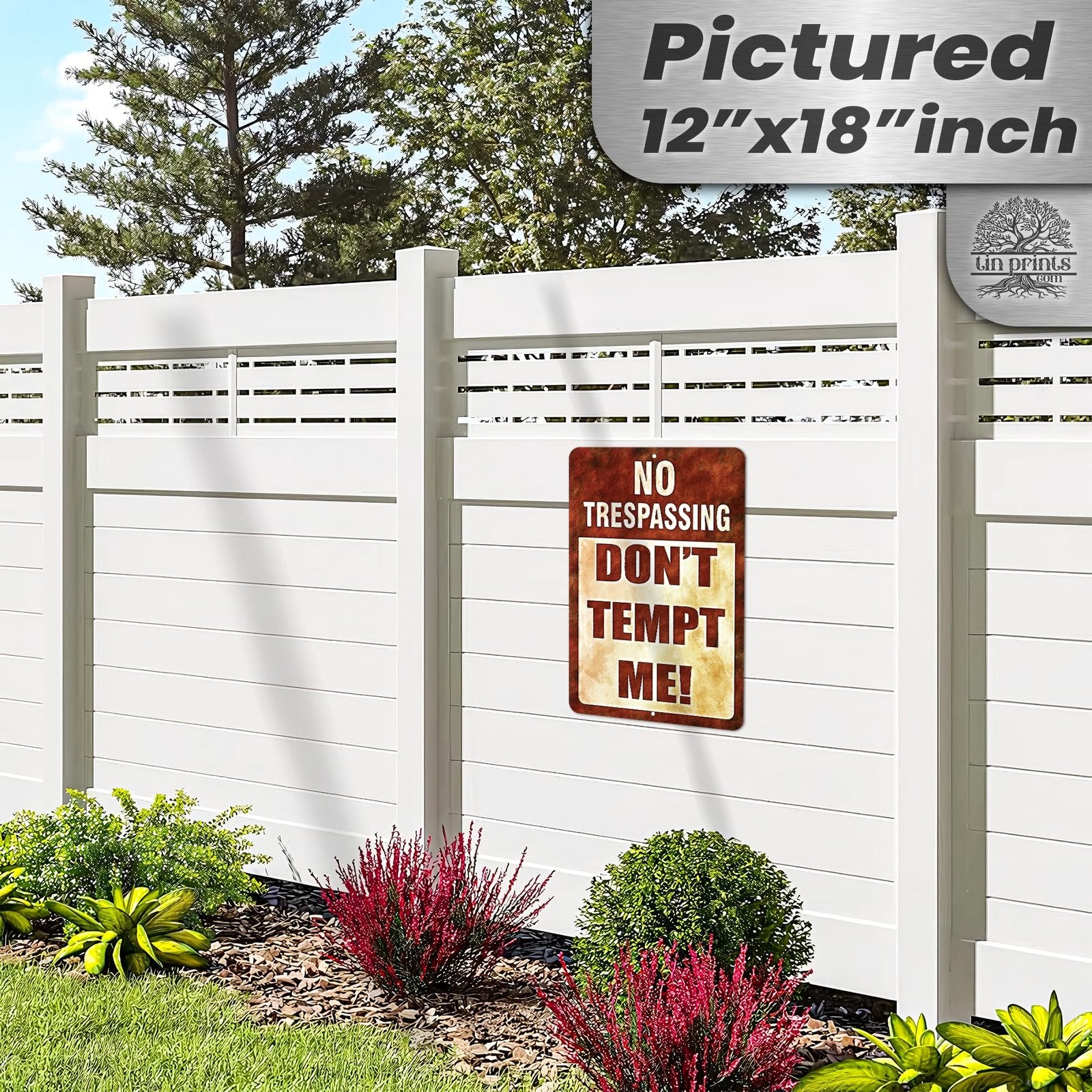 Do Not Tempt Me Warning Sign - No Trespassing Decor 141