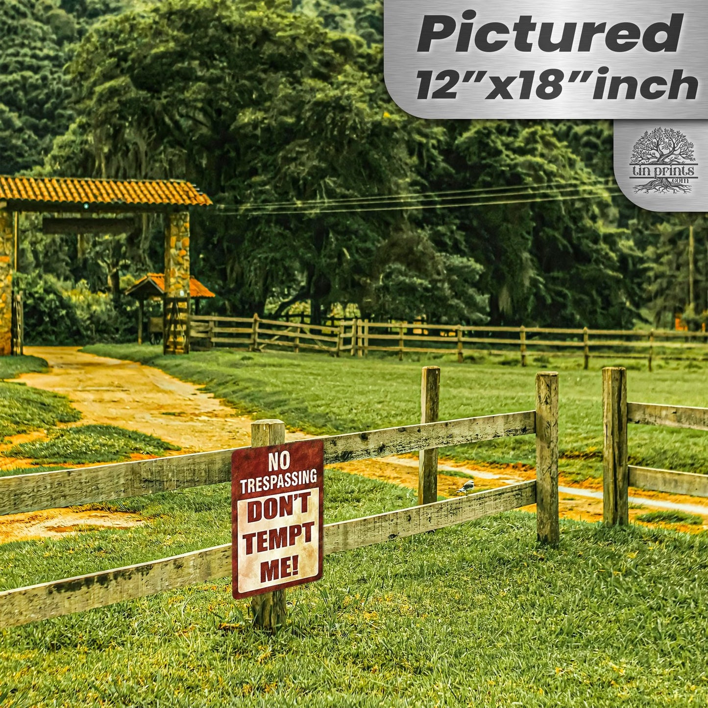 Do Not Tempt Me Warning Sign - No Trespassing Decor 142