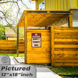 Do Not Tempt Me Warning Sign - No Trespassing Decor 143