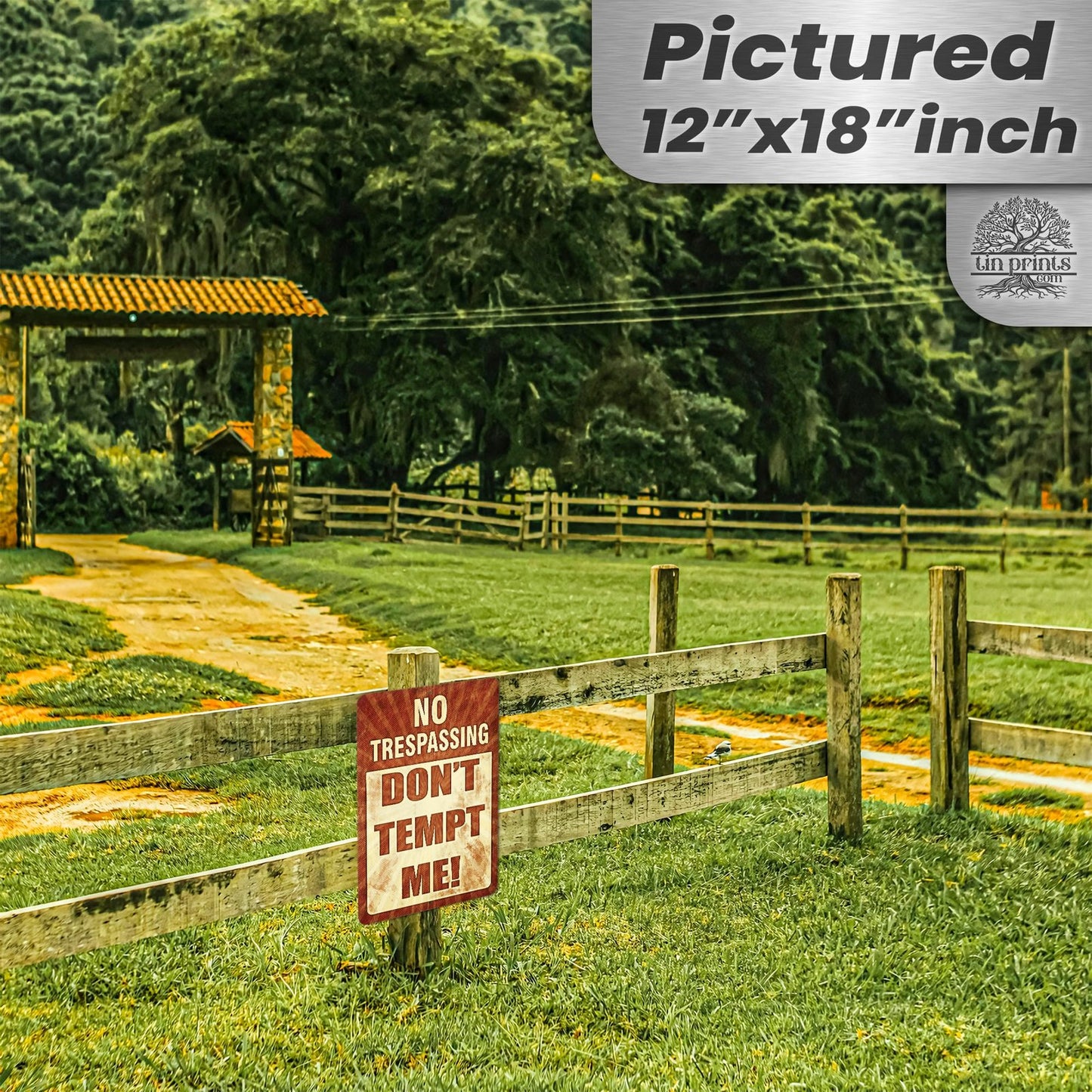 Do Not Tempt Me Warning Sign - No Trespassing Decor 158