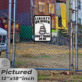 Do Not Tread On Me - Liberty or Death Metal Sign 80