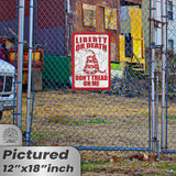 Do Not Tread On Me - Liberty or Death Metal Sign 96
