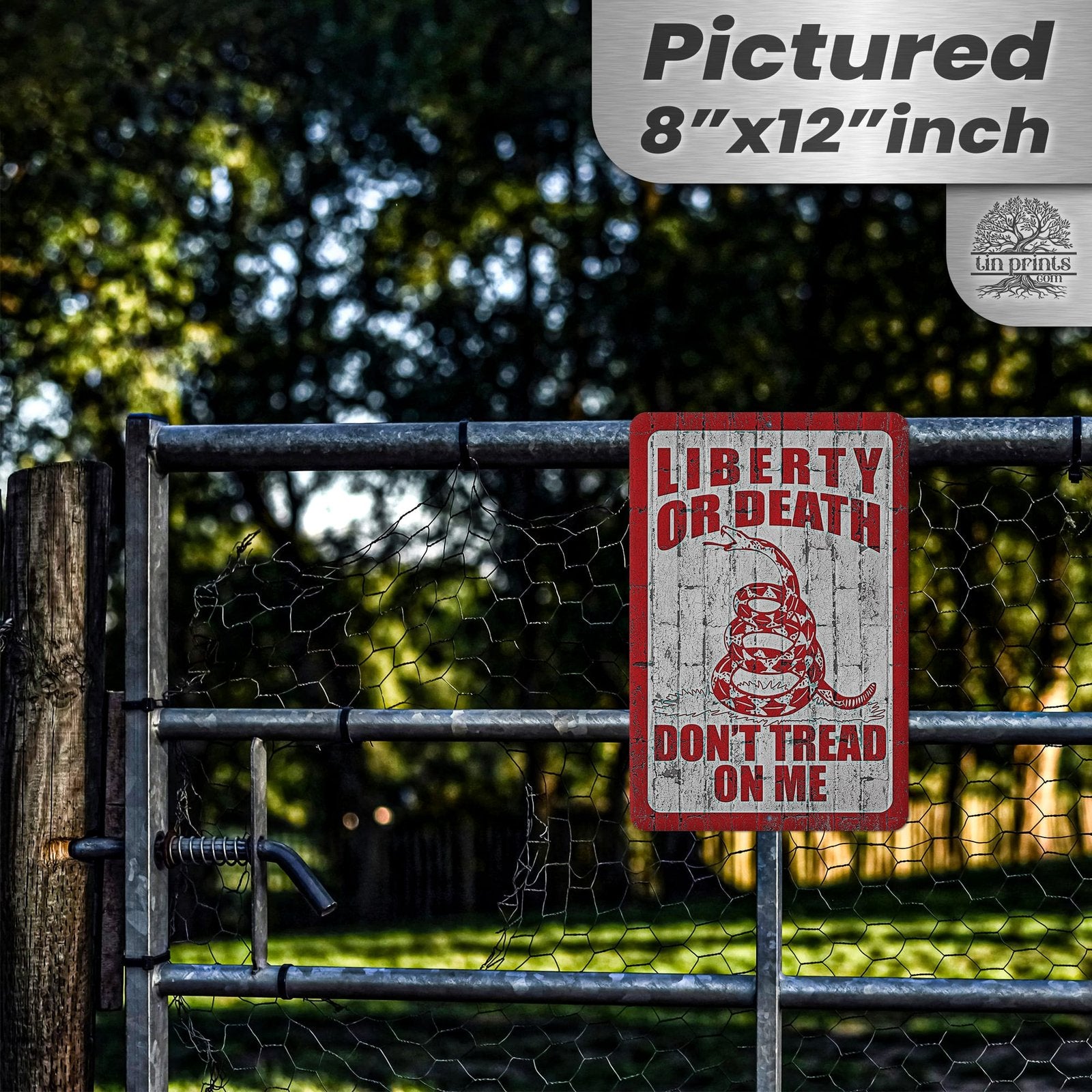 Do Not Tread On Me - Liberty or Death Metal Sign 106