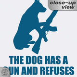Dog Has A Gun No Trespassing - Funny Security Sign 19