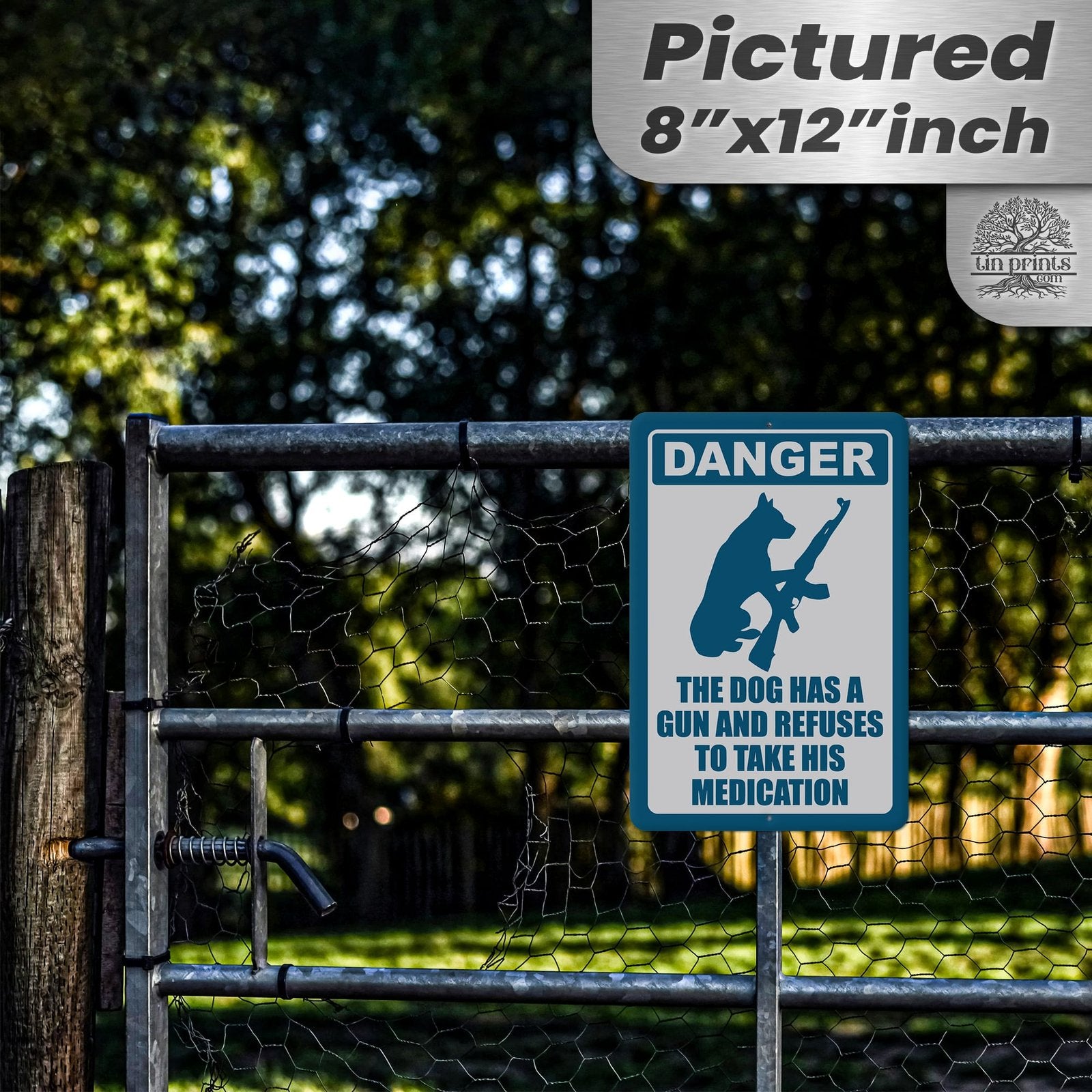 Dog Has A Gun No Trespassing - Funny Security Sign 26