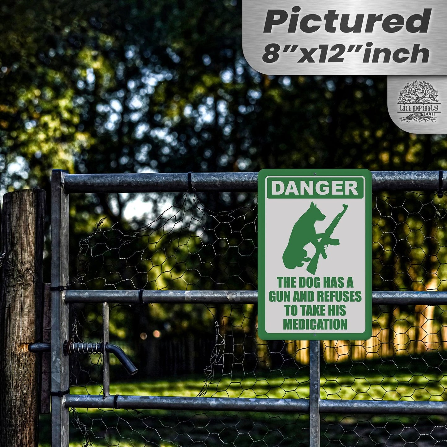 Dog Has A Gun No Trespassing - Funny Security Sign 42