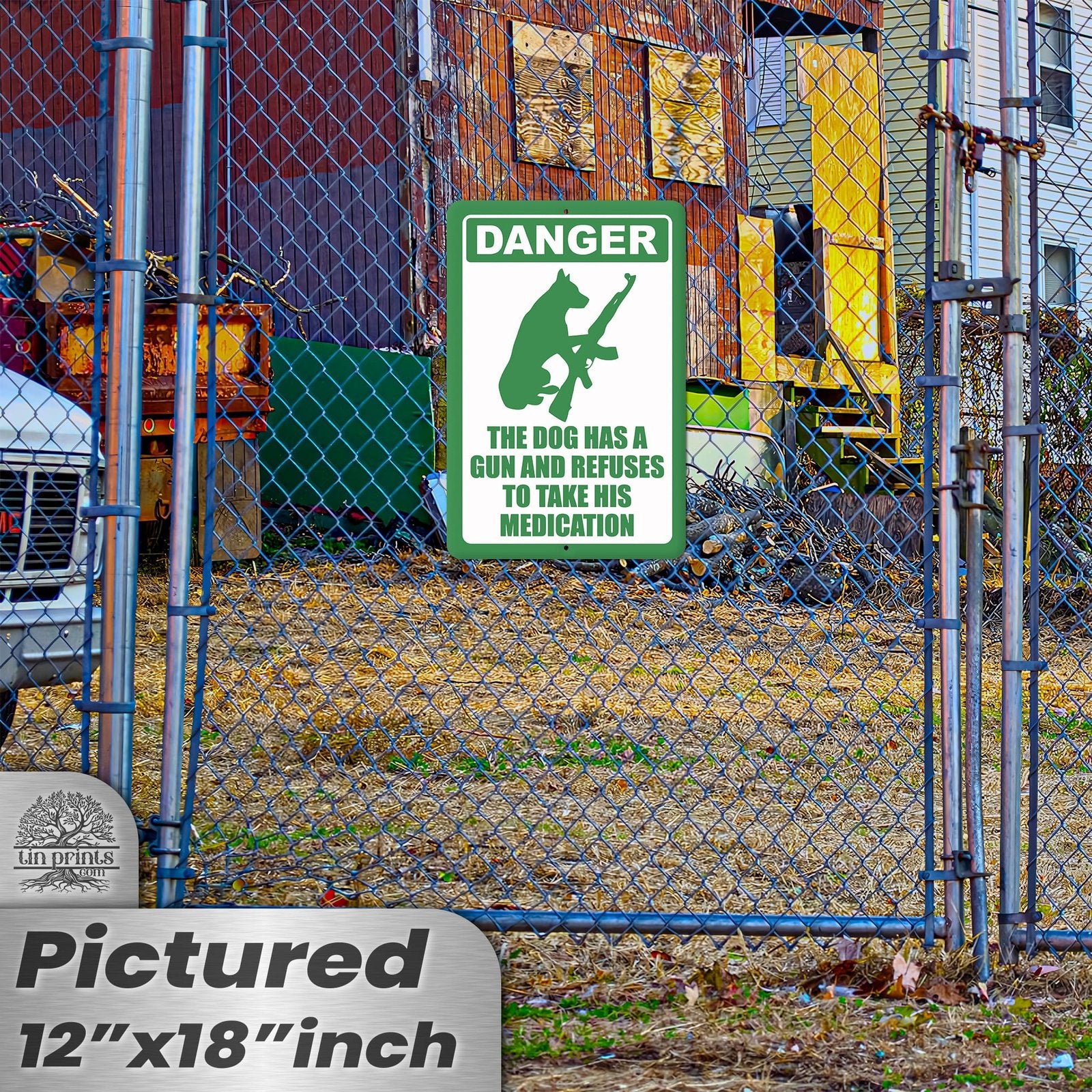 Dog Has A Gun No Trespassing - Funny Security Sign 48