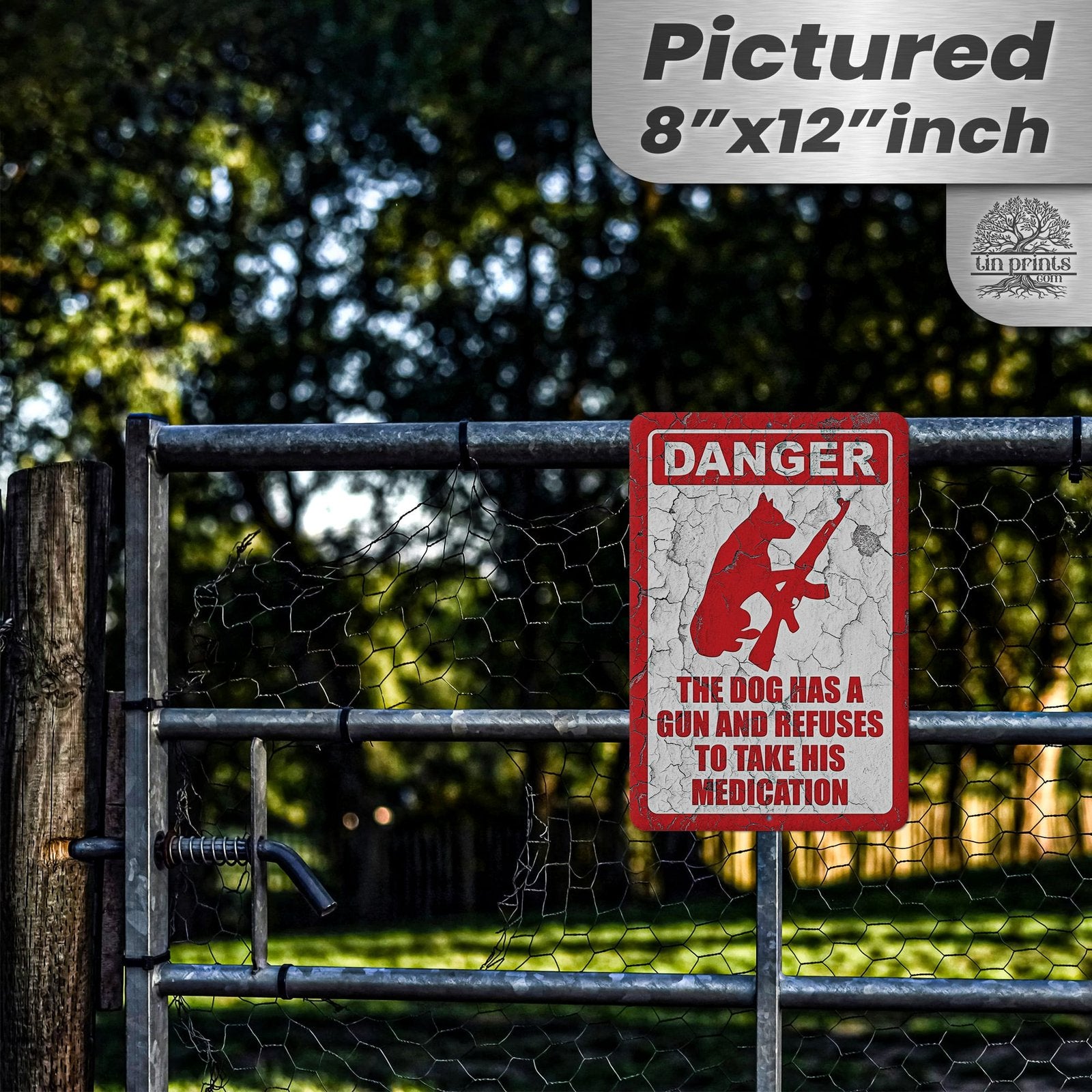 Dog Has A Gun No Trespassing - Funny Security Sign 90