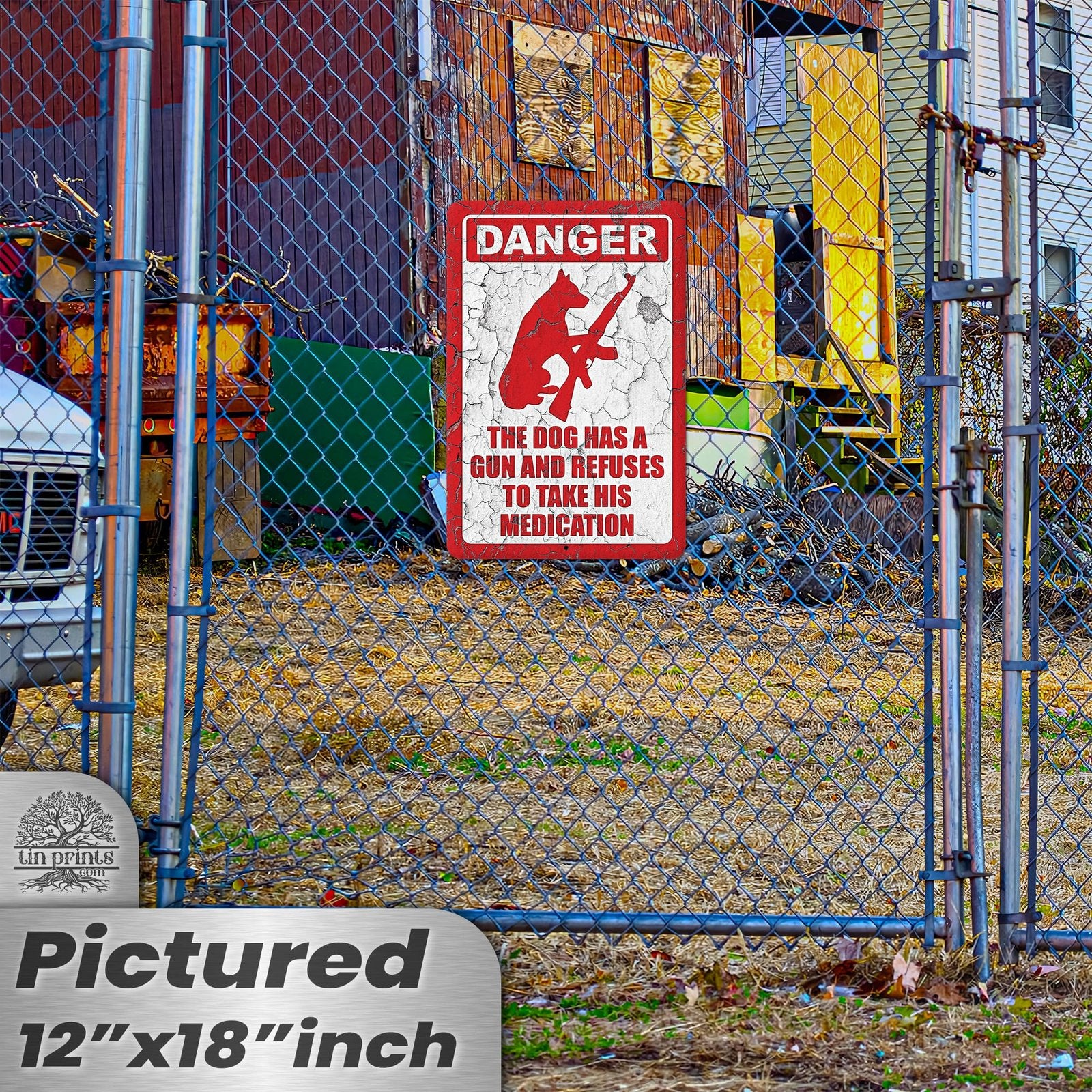 Dog Has A Gun No Trespassing - Funny Security Sign 96