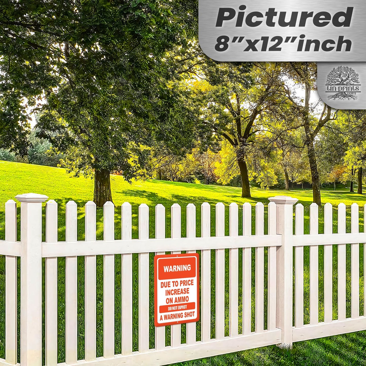 No Warning Shot Trespassing Sign - Ammo Price 54