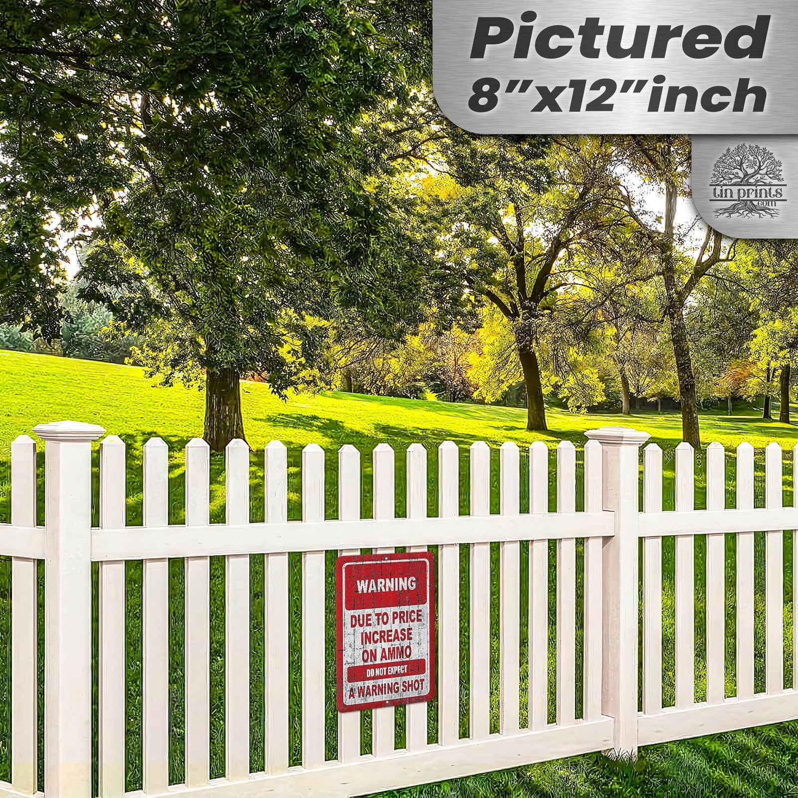 No Warning Shot Trespassing Sign - Ammo Price 102