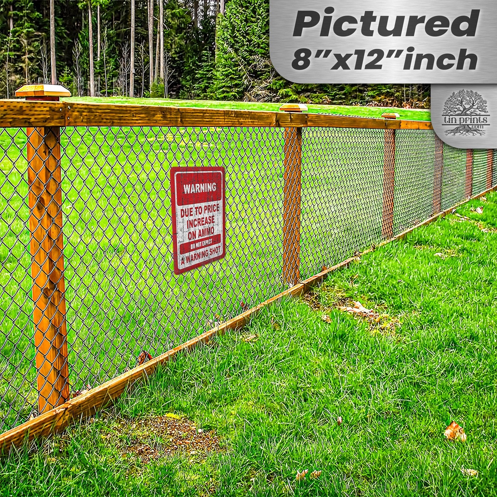No Warning Shot Trespassing Sign - Ammo Price 105