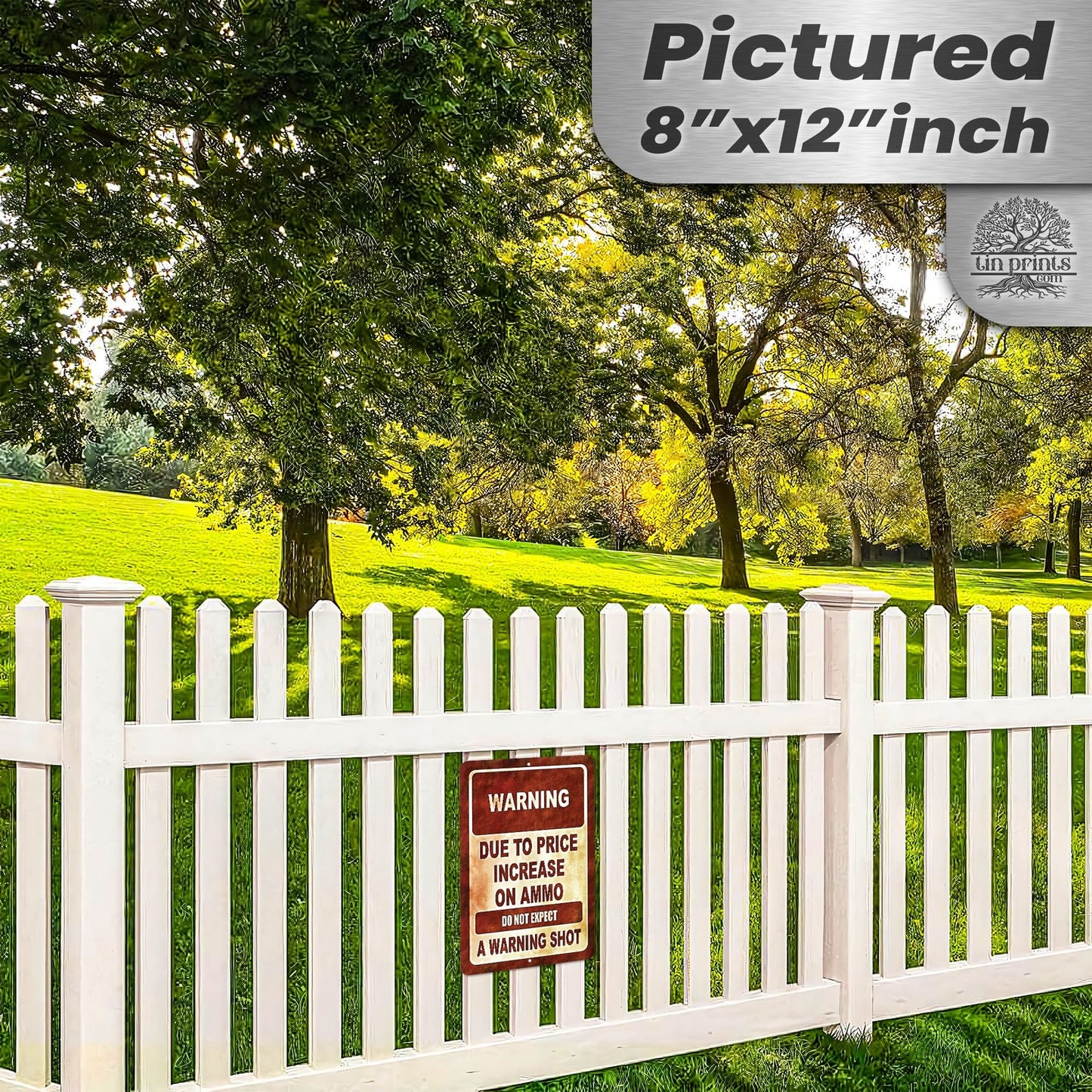 No Warning Shot Trespassing Sign - Ammo Price 134