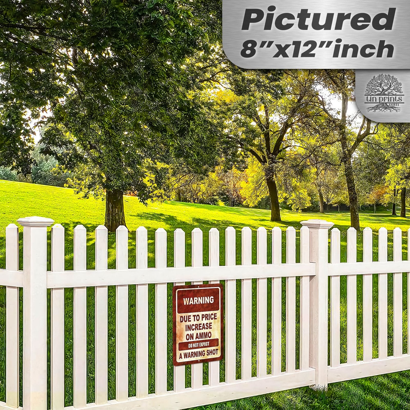 No Warning Shot Trespassing Sign - Ammo Price 134