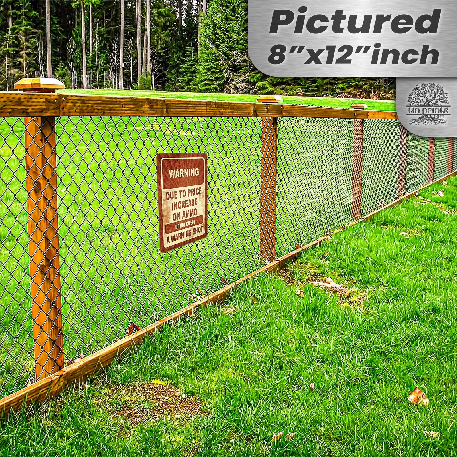 No Warning Shot Trespassing Sign - Ammo Price 153